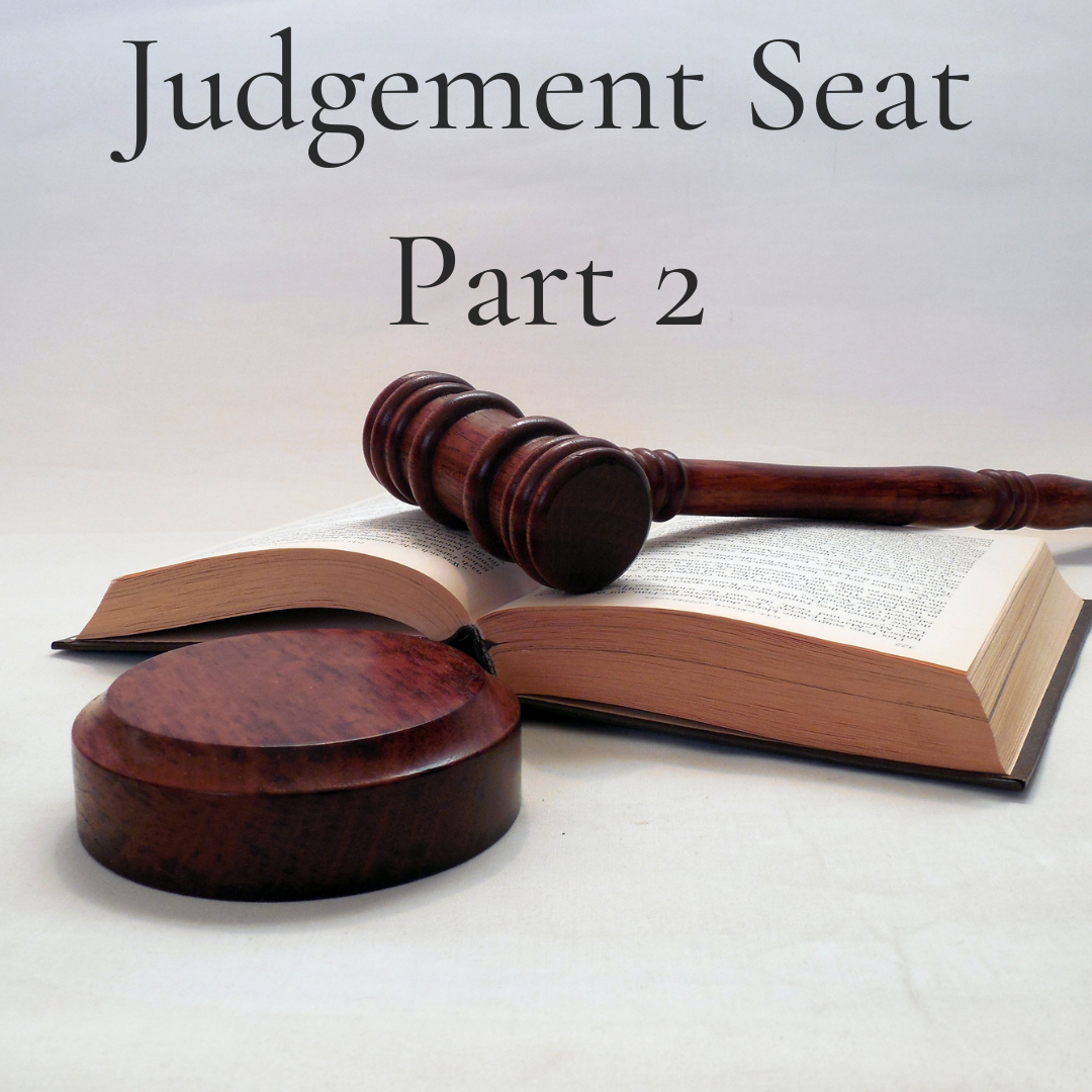 the-judgement-seat-part-2-open-door-baptist-church