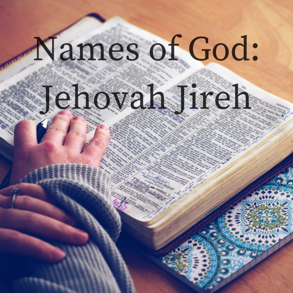 JEHOVAH JIREH THE LORD WILL PROVIDE Open Door Baptist Church