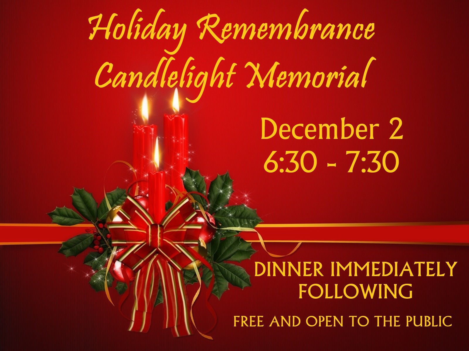 HOLIDAY REMEMBRANCE CANDLELIGHT MEMORIAL Open Door Baptist Church