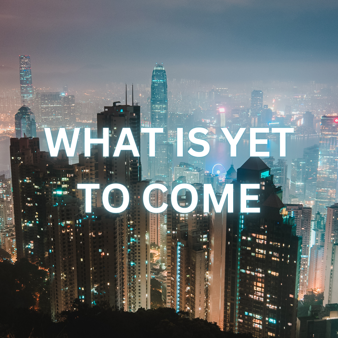 WHAT IS YET TO COME – Open Door Baptist Church